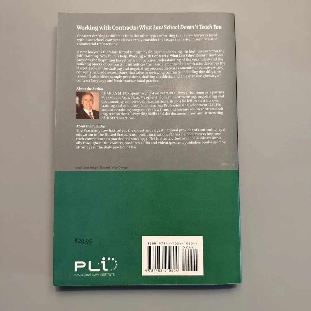 Working With Contracts: What Law School - Second Edition Charles M. Fox